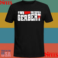 If You’re Reading This Your’re A Gerbert T-shirt