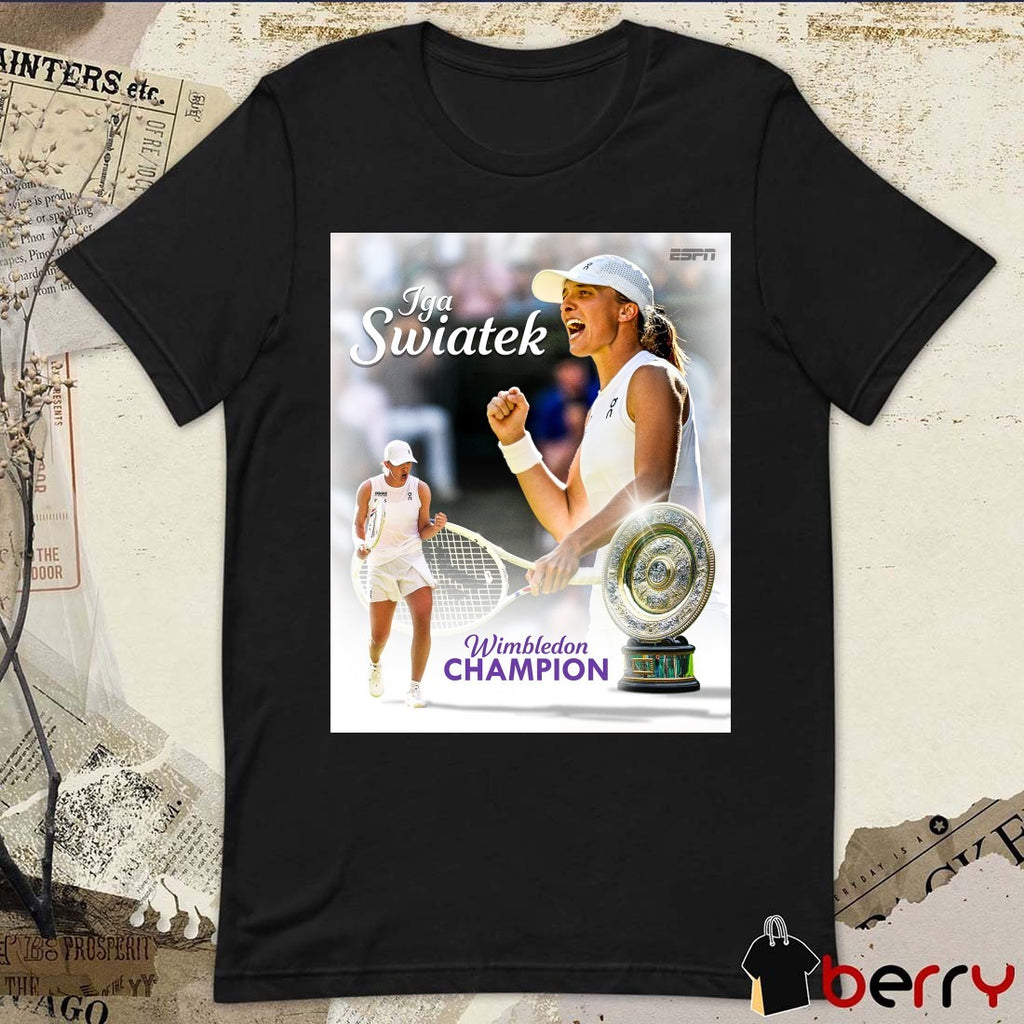 Iga Swiatek Wins At Wimbledon Champion Stay Undefeated In Major Finals 2025 Poster t-shirt