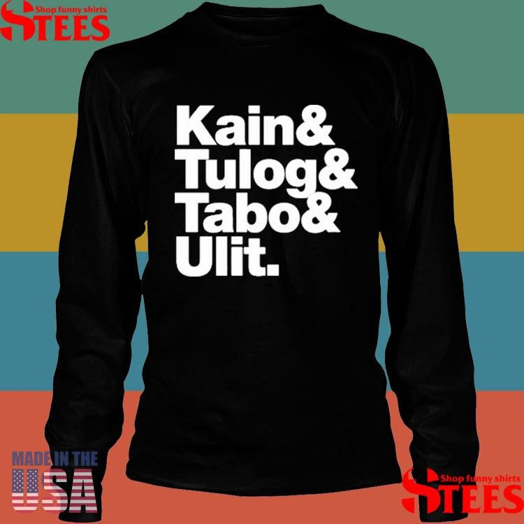 Illa Manila Kain Tulog Tabo Ulit Shirts