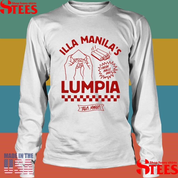 Illa Manila Lumpia Fresh Rolls Daily Shirts