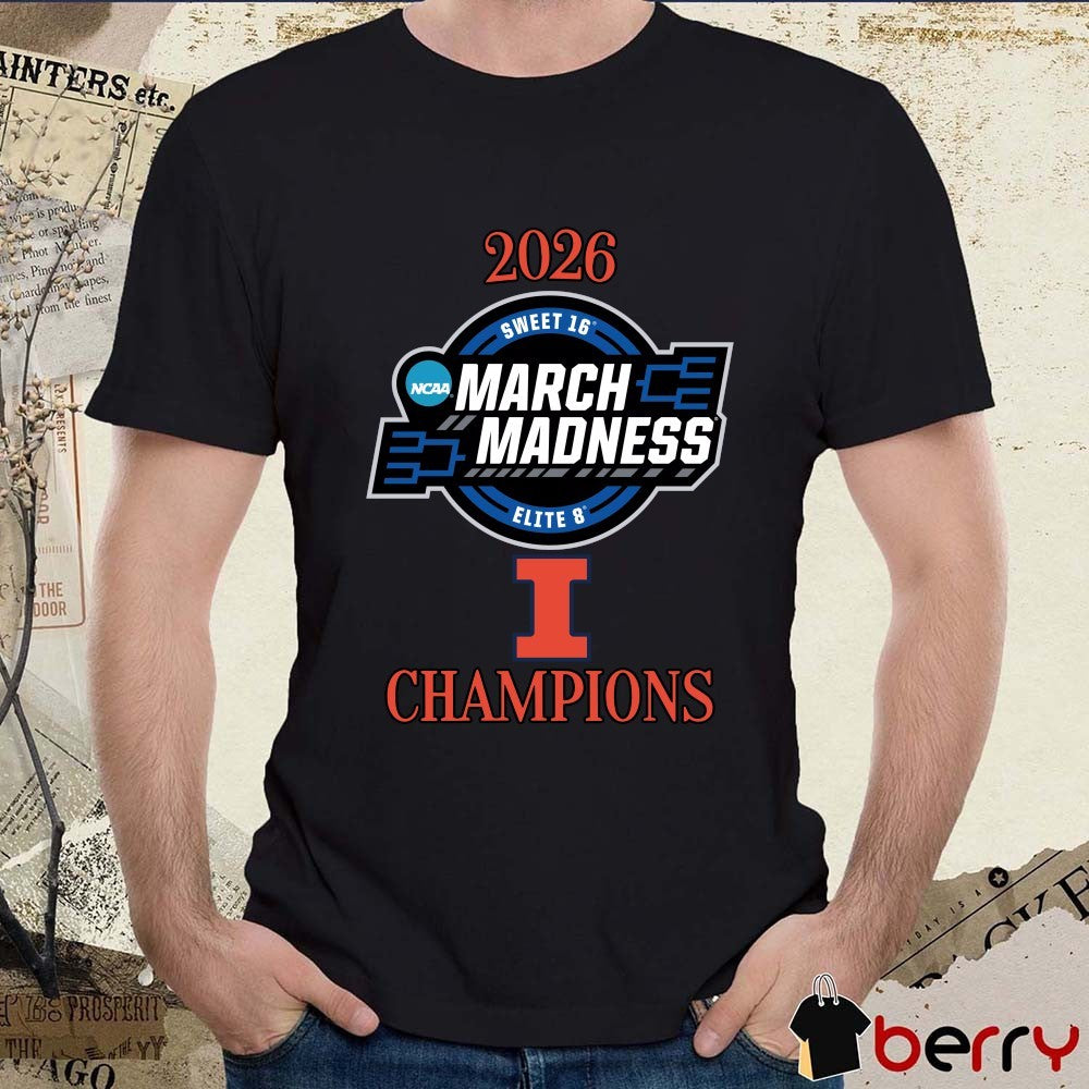 Illinois Fighting Illini 2026 NCAA March Madness Sweet 16 Elite 8 Champions Logo t-shirt