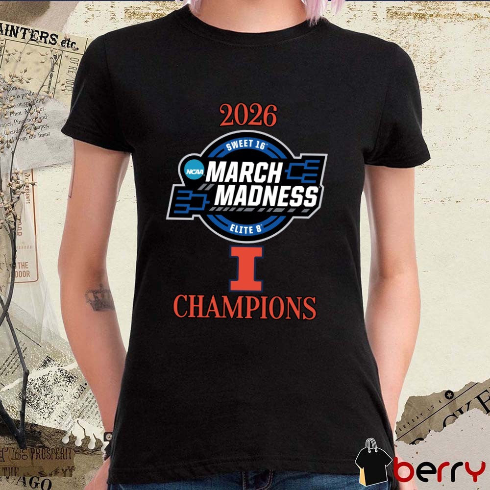 Illinois Fighting Illini 2026 NCAA March Madness Sweet 16 Elite 8 Champions Logo t-shirt