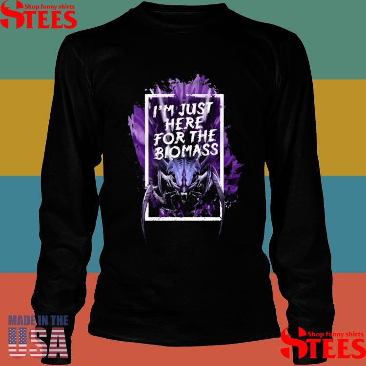 I’m Just Here For The Tyranids Biomass T-shirt