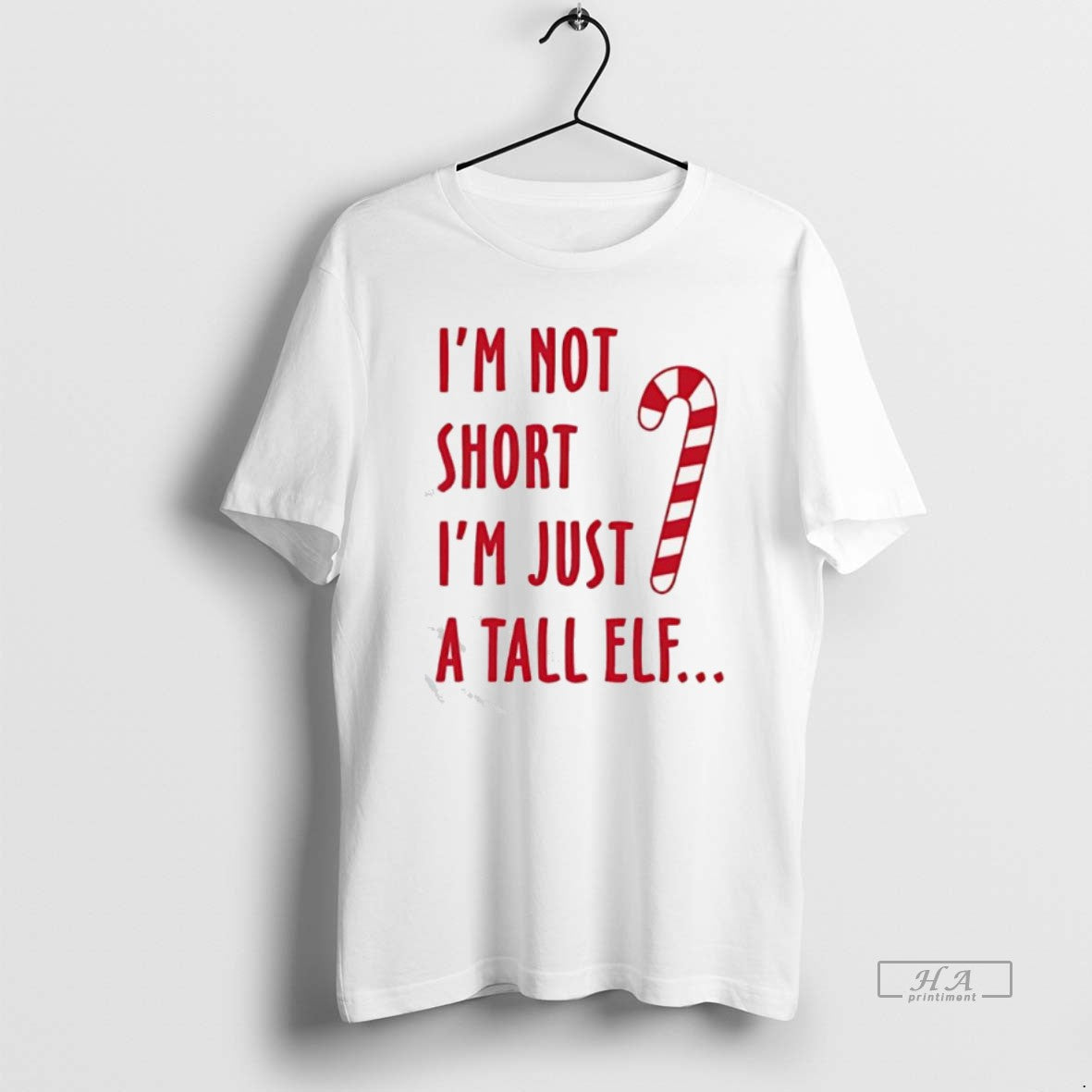 Official Im Not Short Im Just A Tall Elf Christmas T-Shirts, Hoodie, Sweatshirt | CiraTrend.com
