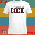I’m Proud Of My Cock Ladies Boyfriend Shirts