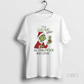 Official Im No Cactus Expert But I Know A Prick When I See One Grinch T-Shirts, Hoodie, Sweatshirt | CiraTrend.com