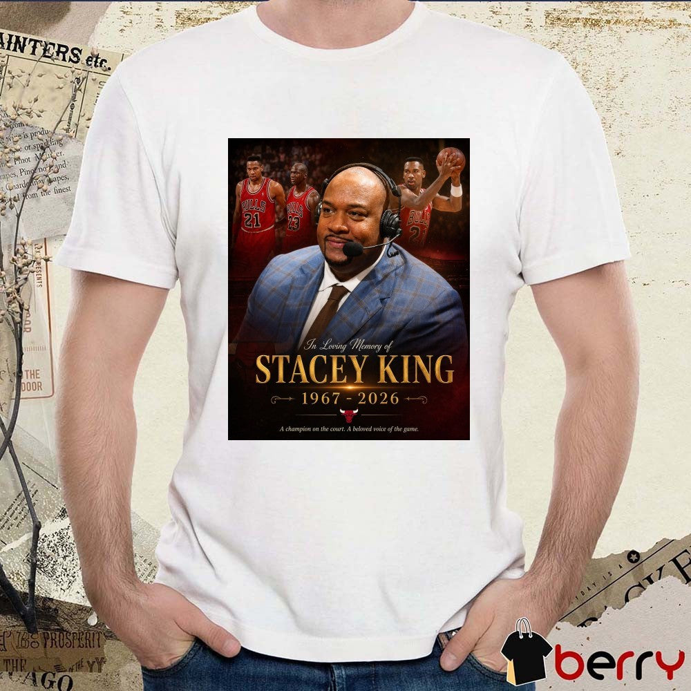 In Loving Memory Of Stacey King 1967 – 2026 A Champion On The Court A Beloved Voice Of The Game Poster t-shirt