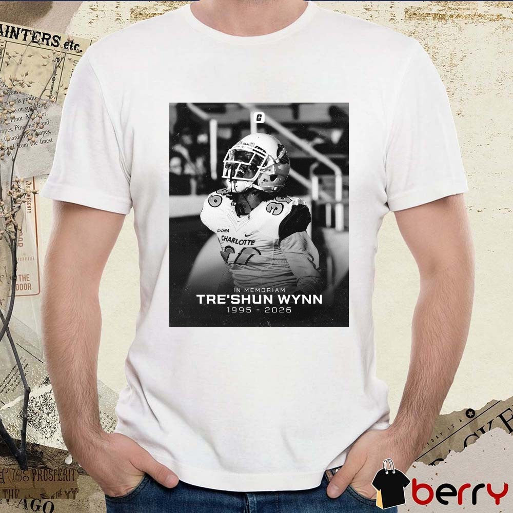 In Memoriam Tre’Shun Wynn 1995 – 2026 Charlotte Football t-shirt