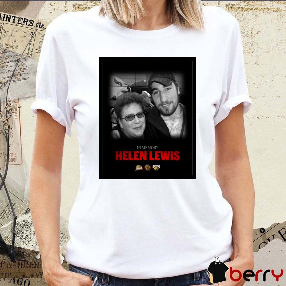 In Memory Attack Pak Fan Club President Helen Lewis Owen Sound Attack Poster t-shirt