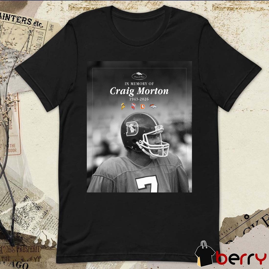 In Memory Of Craig Morton 1943 – 2026 Denver Broncos Poster t-shirt