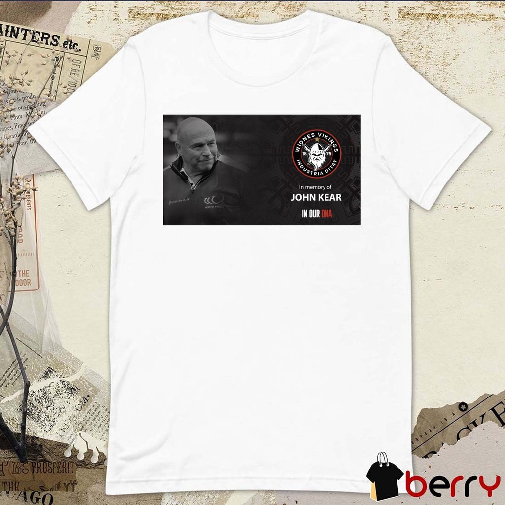 In Memory Of John Kear In Our DNA Widnes Vikings Industria Ditat Poster t-shirt