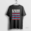 Official In This House We Believe God Is Real T-Shirts, Hoodie, Sweatshirt | CiraTrend.com