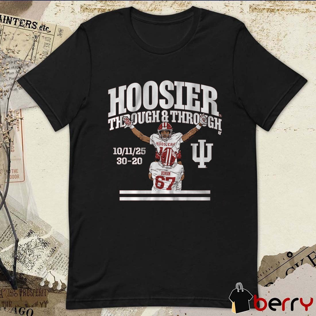 Indiana Hoosiers Football Elijah Sarratt Hoosier Through and Through 10 11 2025 30 – 20 t-shirt