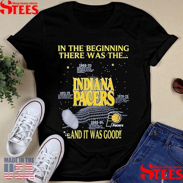 Indiana Pacers Tyrese Haliburton Wear In The Beginning There Was The And It Was Good T-shirt