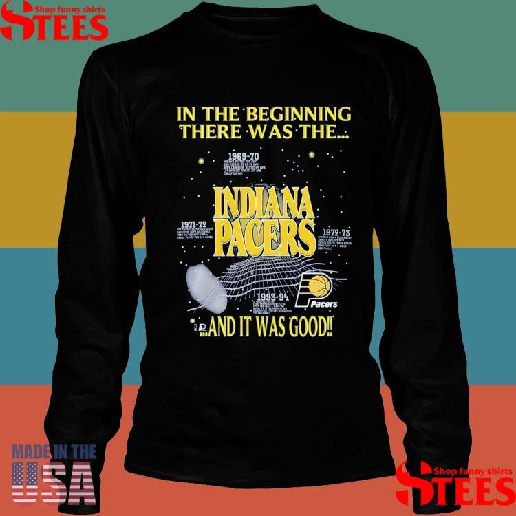 Indiana Pacers Tyrese Haliburton Wear In The Beginning There Was The And It Was Good T-shirt