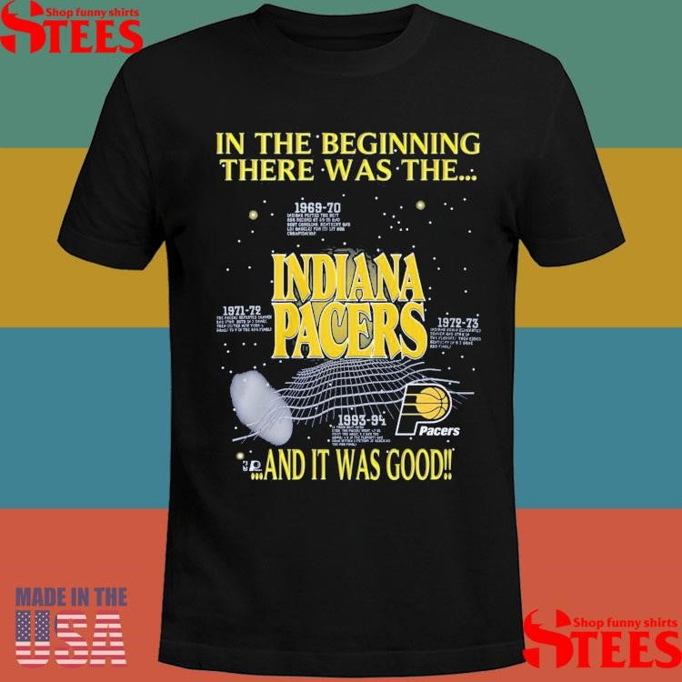Indiana Pacers Tyrese Haliburton Wear In The Beginning There Was The And It Was Good T-shirt