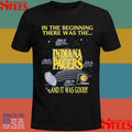 Indiana Pacers Tyrese Haliburton Wear In The Beginning There Was The And It Was Good T-shirt