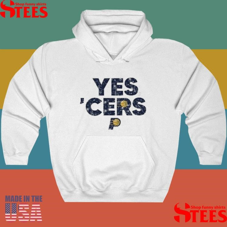 Indiana Pacers Yes Cers Shirts