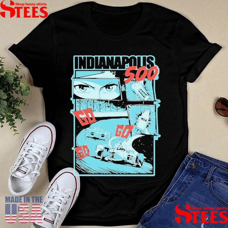 Indianapolis 500 Indy Hero Go Go Go Shirts