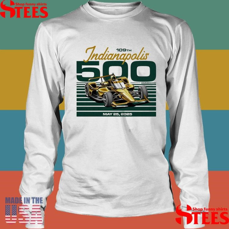 Indianapolis Gainbridge 190th 500 Car May 25 2025 Shirts