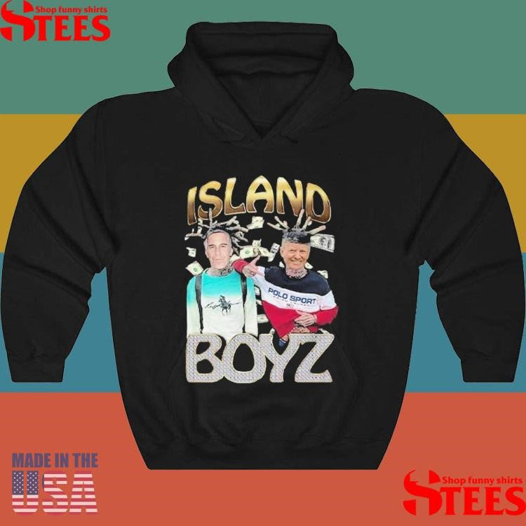 Island Boyz Donald Trump And Jeffrey Epstein T-Shirts