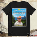 It’s Better To Be Off The Beaten Path Than On The Path Beatin’ Off. The Wonton Don Poster t-shirt