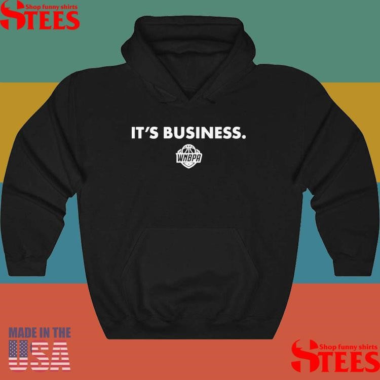 It’s Business Pay Us What You Owe Us T-shirts
