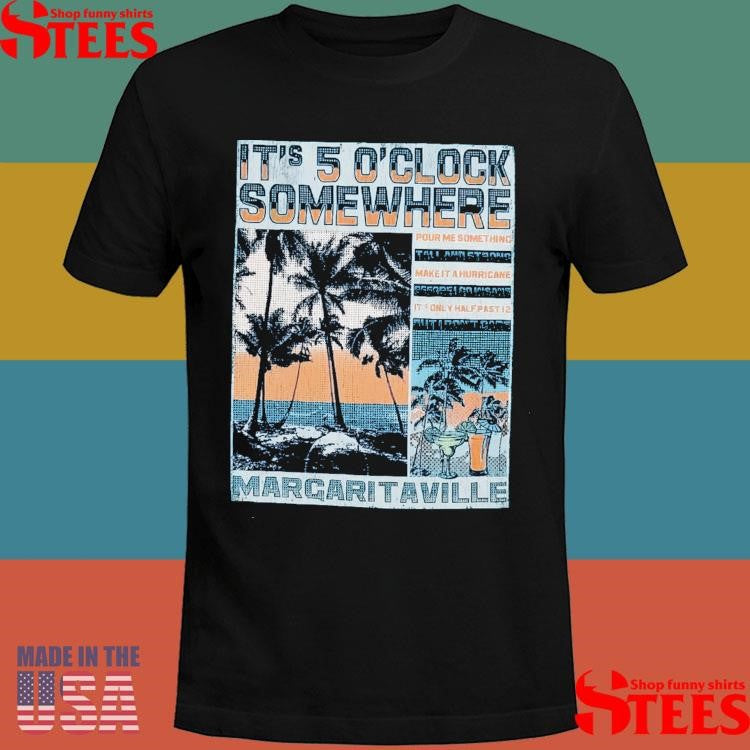 It’s Five O’clock Somewhere Jamaica T-shirt