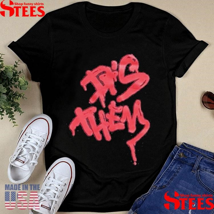 It’s Them Lee Scott Shirts