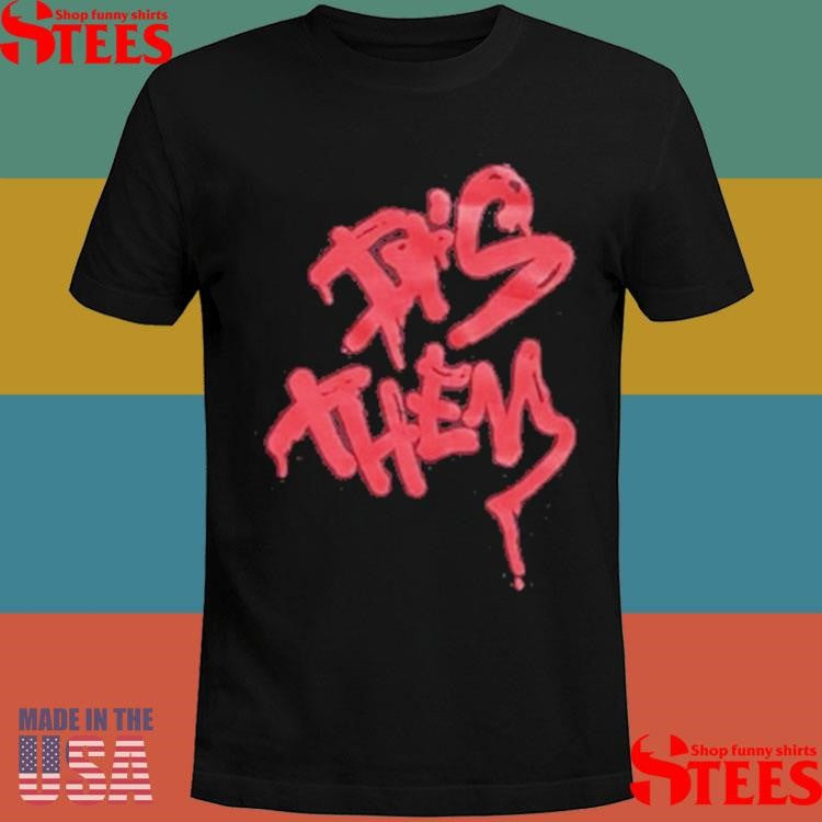 It’s Them Lee Scott Shirts