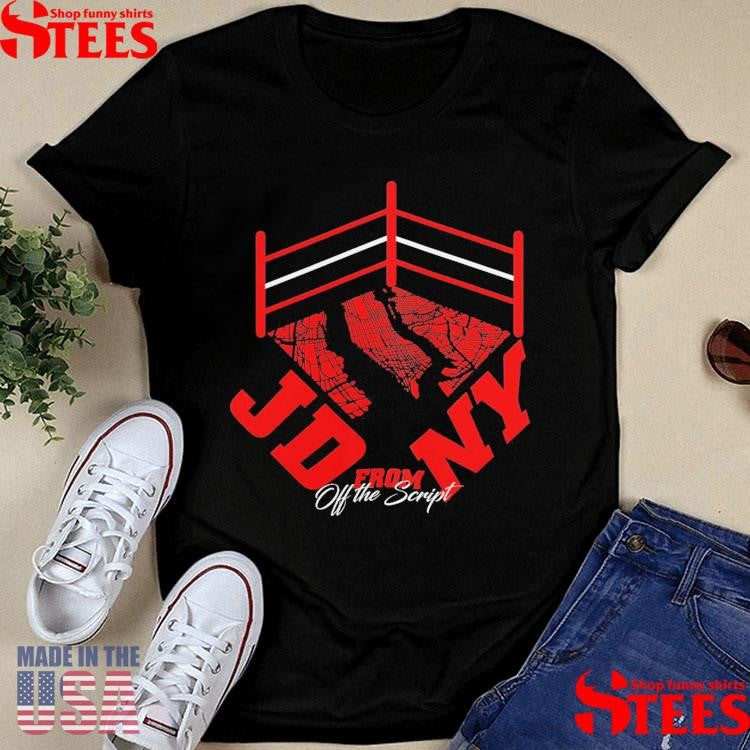 JD from NY 206 Off The Script Shirts
