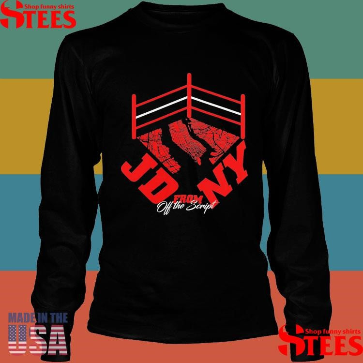 JD from NY 206 Off The Script Shirts