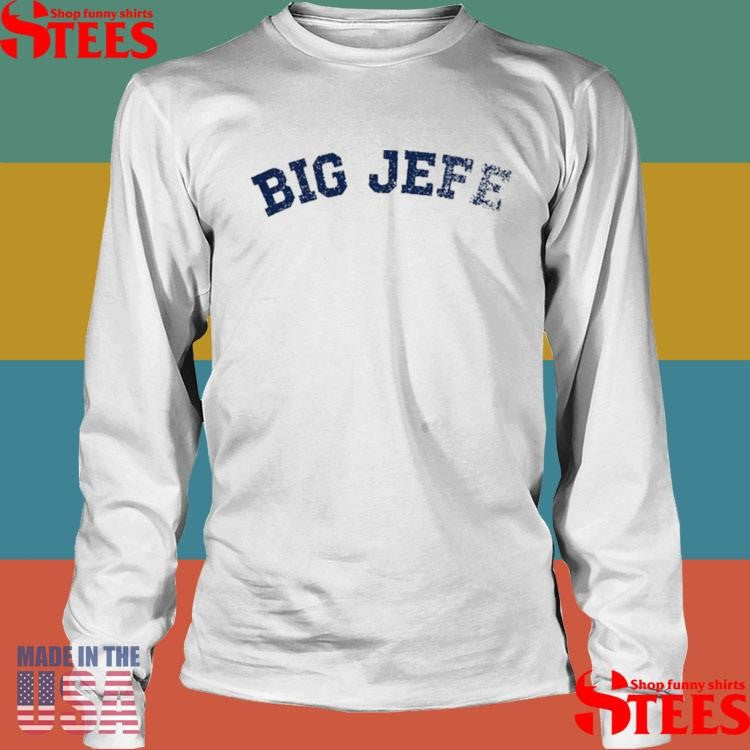 Jack Blocker Big Jefe Shirts