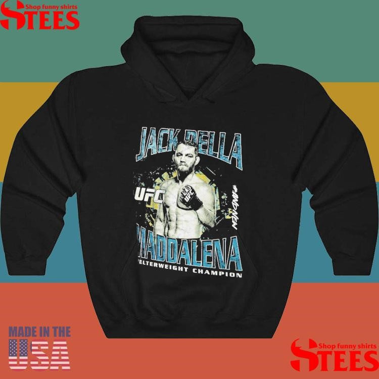 Jack Della Maddalena #andnew World Welterweight Champion Ufc 315 Shirts