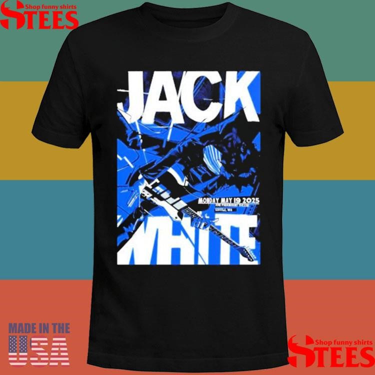 Jack White May 19 2025 Paramount Theatre, Seattle, Wa Live Shirts