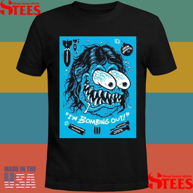 Jack White The Commodore Ballroom Vancouver Bc May 22 2025 Poster Shirts