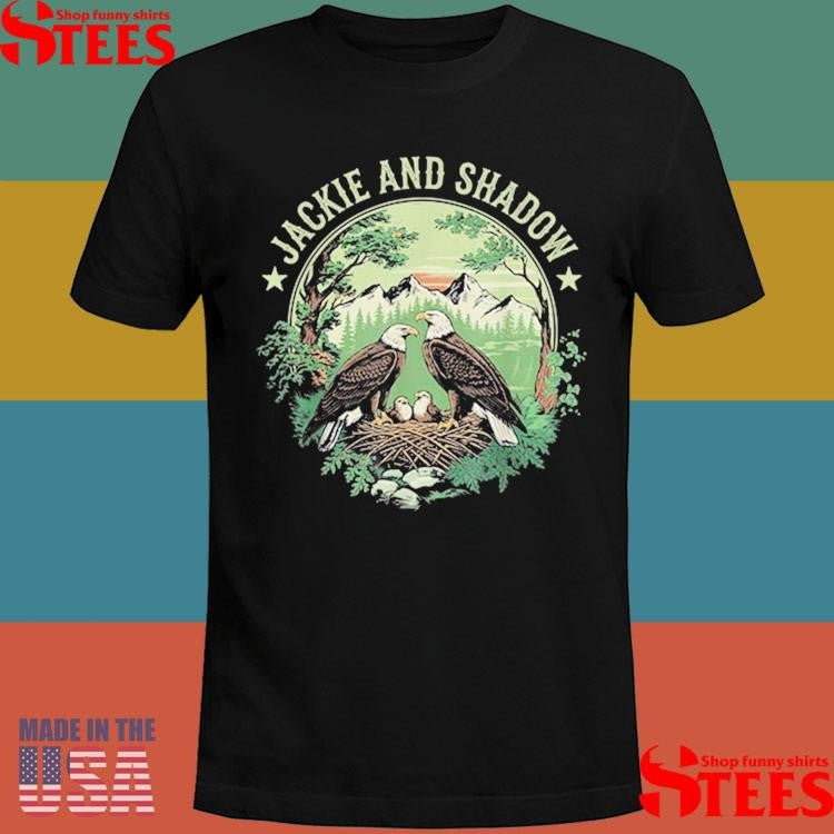 Jackie And Shadow Bald Eagle Family Nature Lovers Shirts