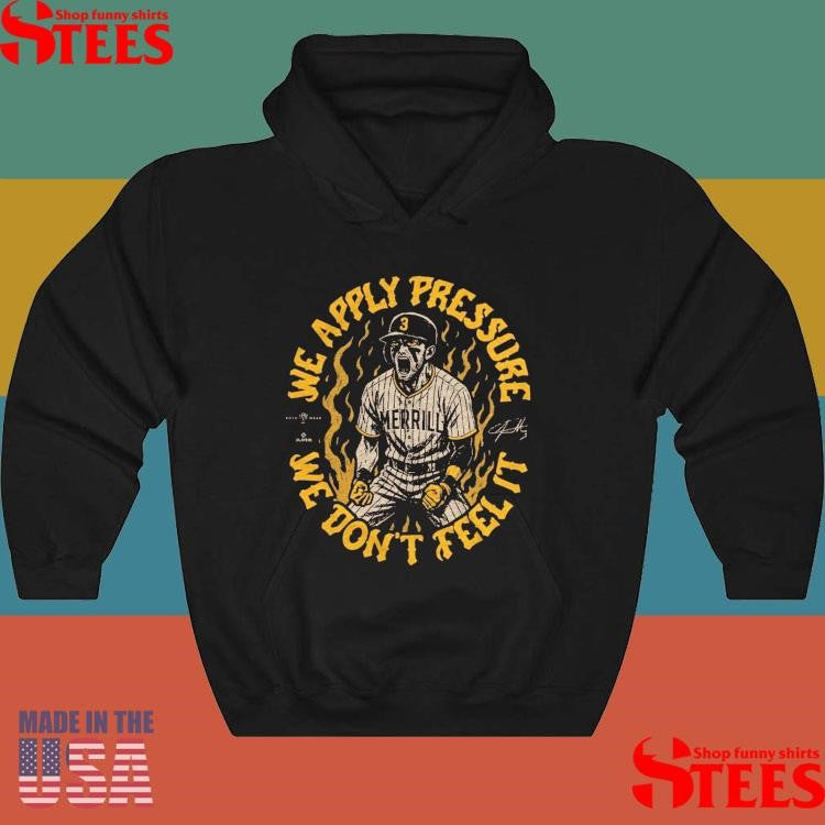 Jackson Merrill We Apply Pressure We Don’t Feel It Shirts