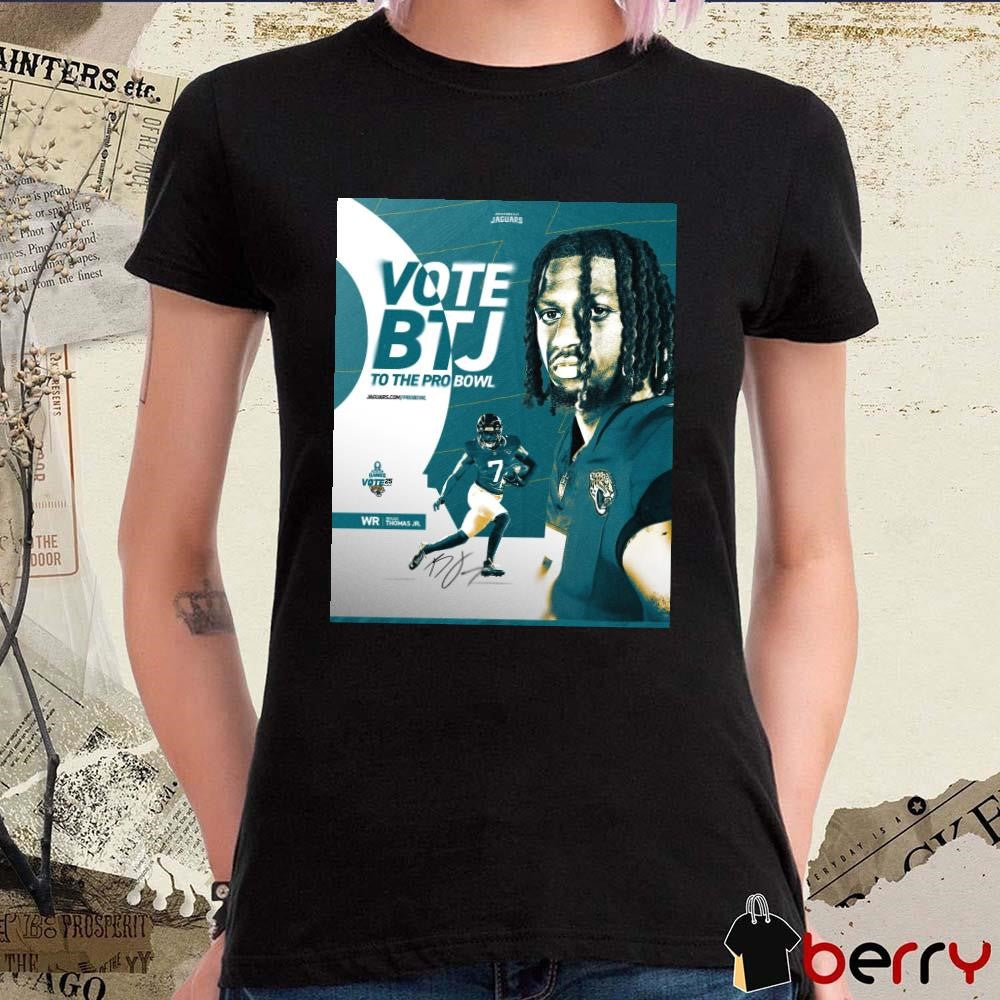 Jacksonville Jaguars Brian Thomas Jr. Vote BTJ To The Pro Bowl Signature Poster t-shirt