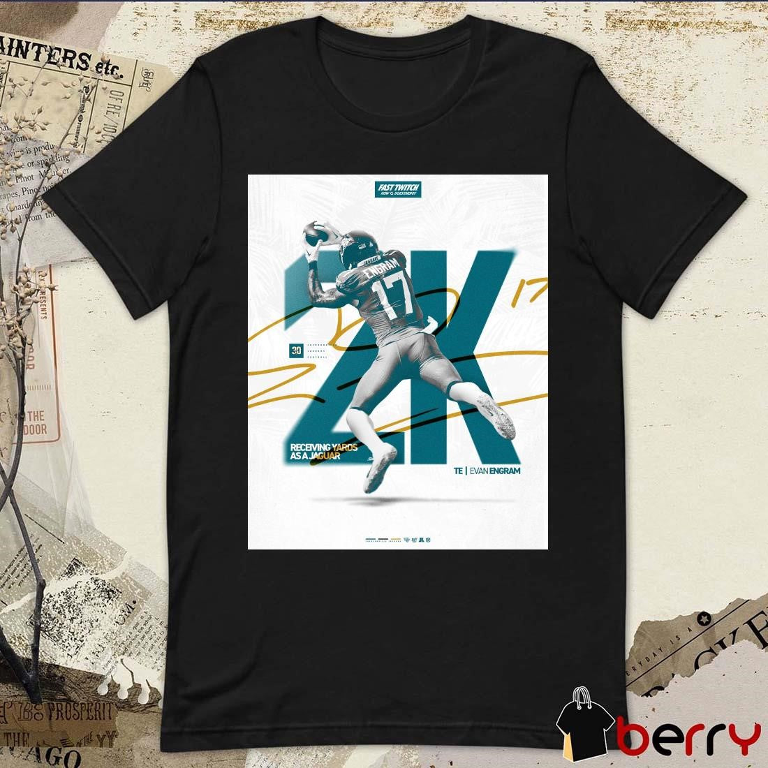 Jacksonville Jaguars Evan Engram 2k Receiving Yards As A Jaguar Signature Poster t-shirt