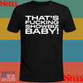 Jade That’s Fucking Showbiz Baby T-shirt