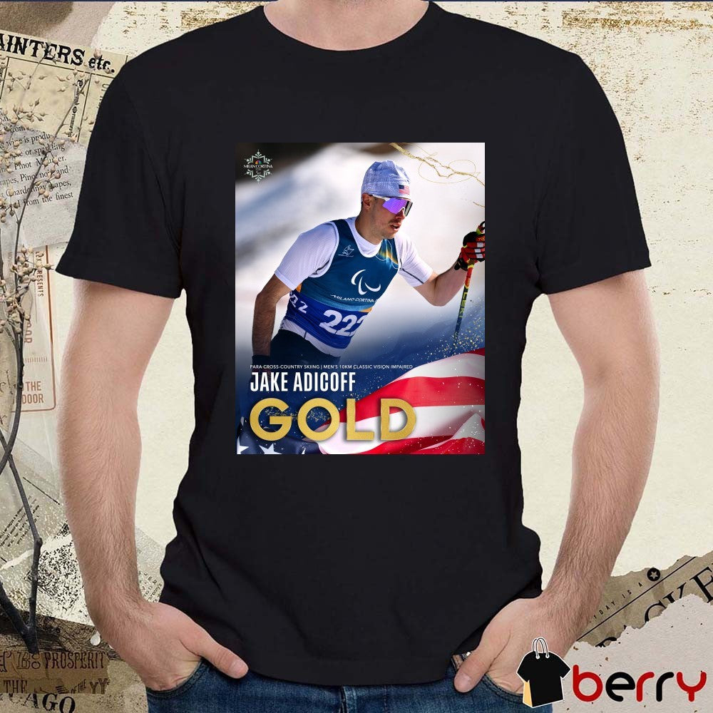 Jake Adicoff Para Cross-Country Skiing Men’s 10km Classic Vision Impaired Gold Medal Poster t-shirt