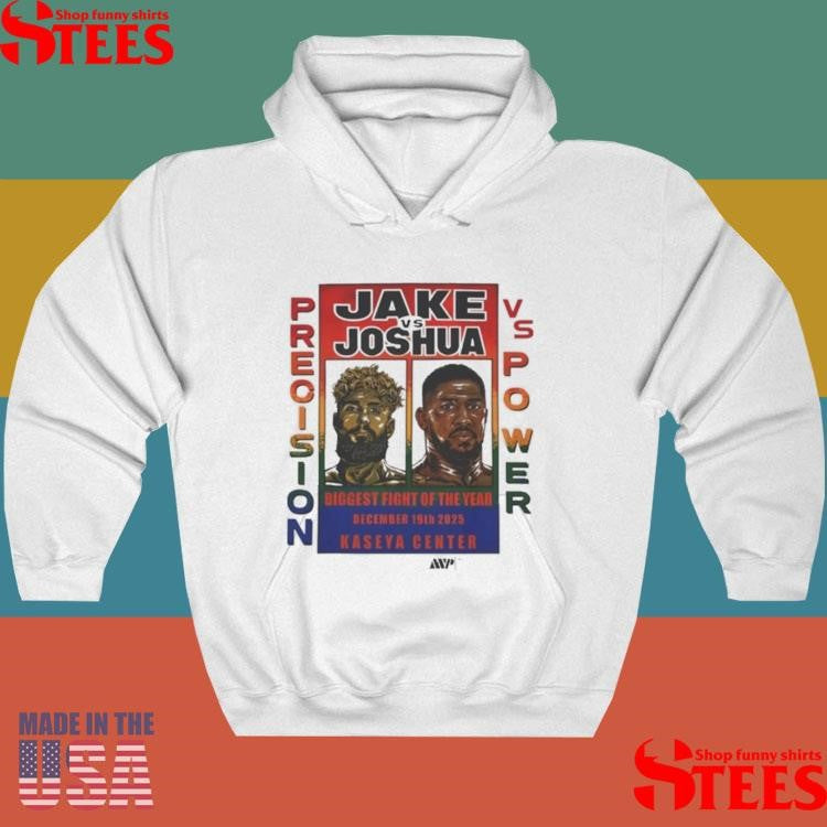 Jake Paul Jake Vs Joshua Precision Vs Power T-shirt