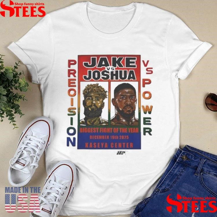 Jake Paul Jake Vs Joshua Precision Vs Power T-shirt