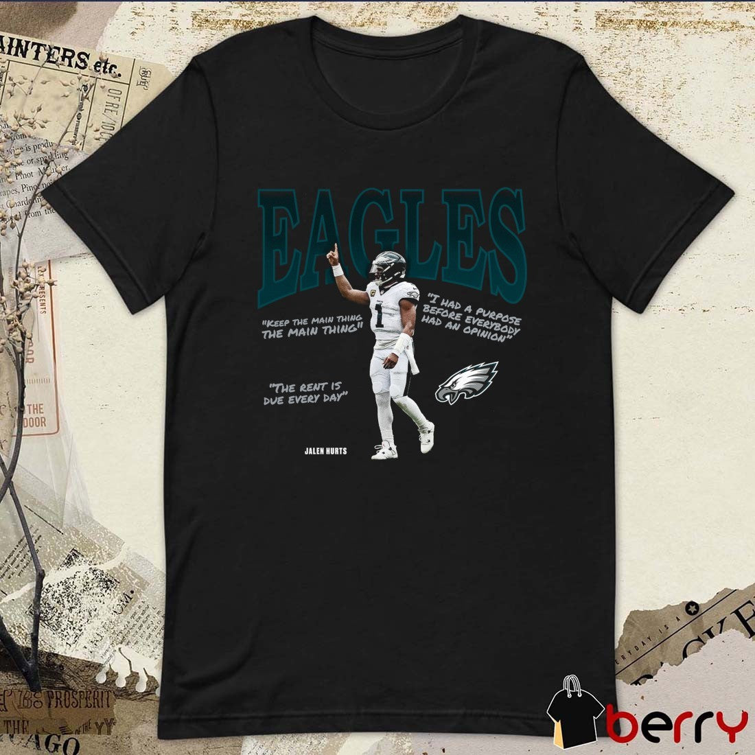Jalen Hurts Philadelphia Eagles Player Quotes Keep The Man Thing The Main Thing t-shirt