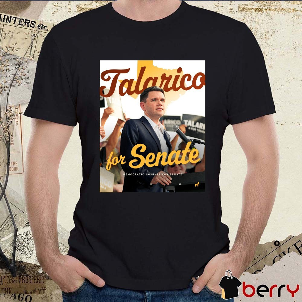 James Talarico For Senate Democratic nominee for U.S. Senate Poster t-shirt