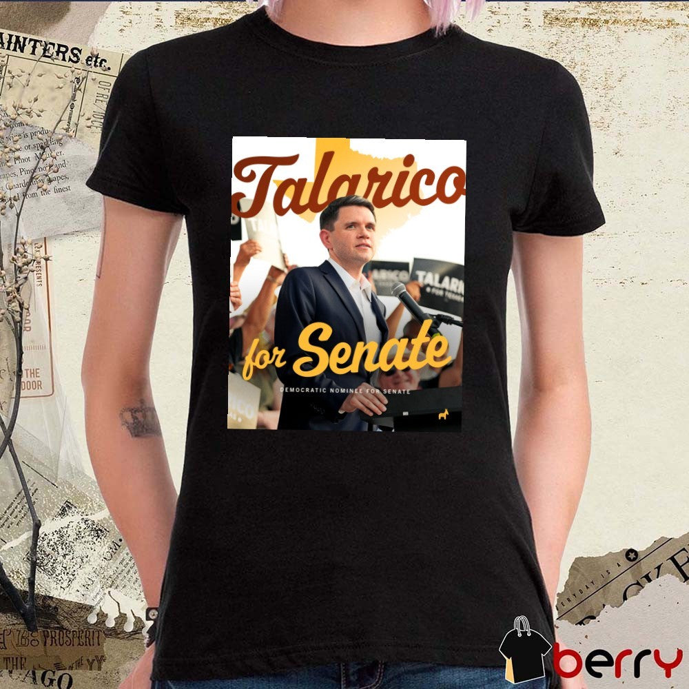James Talarico For Senate Democratic nominee for U.S. Senate Poster t-shirt