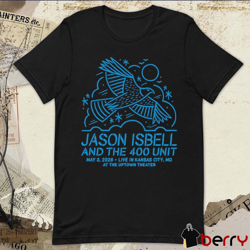 Jason Isbell And The 400 Unit May 3 2026 Live In Kansas City MO At The Uptown Theater t-shirt