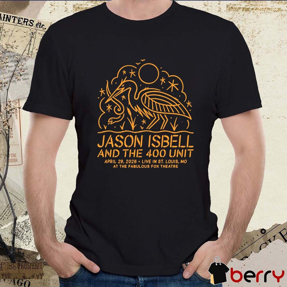 Jason Isbell and the 400 Unit April 29, 2026 The Fabulous Fox Theatre in St. Louis, MO t-shirt