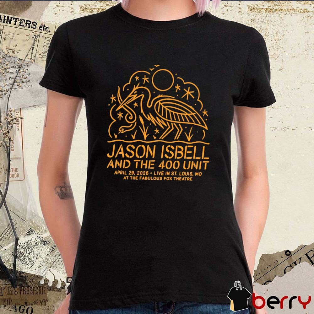 Jason Isbell and the 400 Unit April 29, 2026 The Fabulous Fox Theatre in St. Louis, MO t-shirt